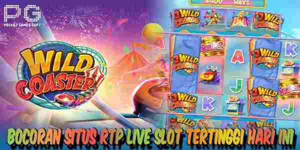 Bocoran Situs RTP Live Slot Gacor Tertinggi Hari Ini Wild Coaster